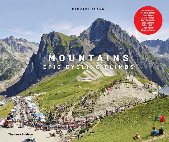 Front cover of Mountains: Epic Cycling Climbs by Michael Blann