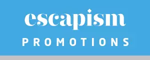Escapism Promotions